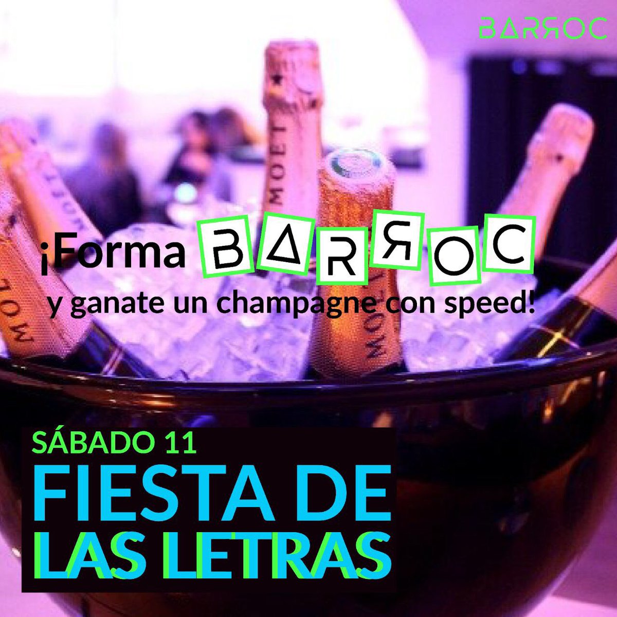 BarrocDiscoTL's tweet photo. SA BA DO❗️ Fiesta de las Letras!
Forma la palabra Barroc y gánate un champagne❗️
RT y participas del sorteo de 5 entradas🔝 https://t.co/tbO4dw57zH
