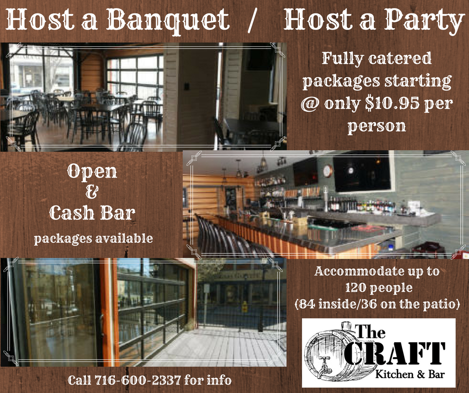 Have your banquet/party at the Craft!  From $10.95/pp up to 120. #banquet #reception #NiagaraFalls #Buffalo #restaurant