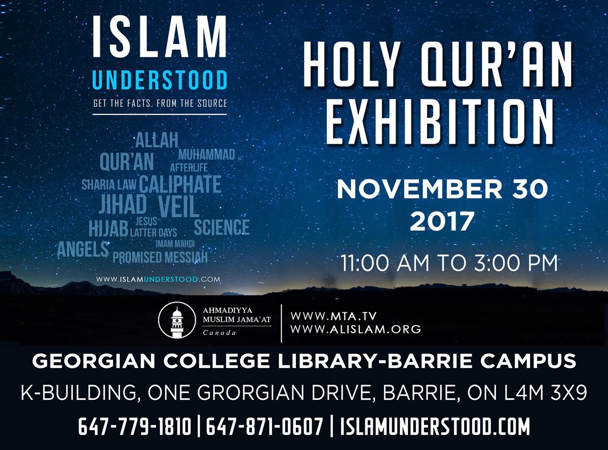 amjbarrie's tweet photo. Holy Qur'an Exhibition coming to @georgiancollege #Barrie.

Date: Nov 30th, 2017 
Time: 11:00 am to 3:00 pm
Venue: K-building, @GeorgianLibrary 

A wonderful opportunity to learn, discuss and FAQ. 
Open Invitation to all !!

#Innisfil #DemystifyIslam #AskIslam #IslamUnderstood https://t.co/6mdmCzJWP1