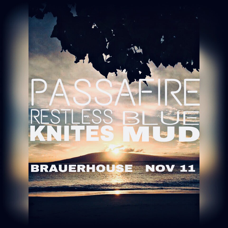 RestlessKnites's tweet image. LIVE @BRAUERHOUSE  @Passafire @RestlessKnites @bluemud TOMORROW NIGHT 9PM @PassafireArmy