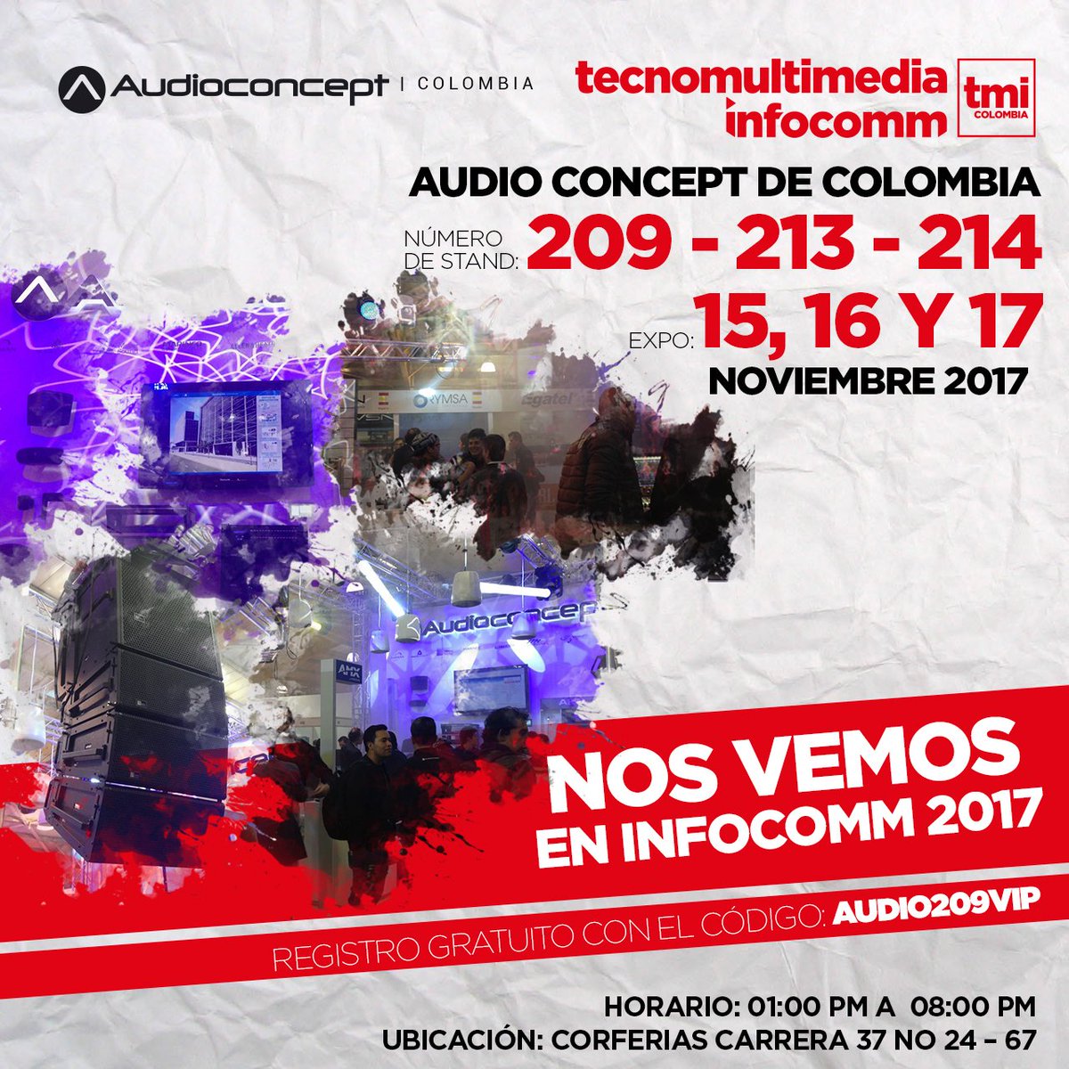 audioconceptCO's tweet photo. ¡Nos vemos en Infocomm 2017!
Expo: 15, 16 y 17 de noviembre
🕓 01:00 pm a 08:00 pm
Stand Nº 209 - 213 - 214
📍Corferias Carrera 37 No 24 – 67
Registro gratuito con el código: AUDIO209VIP aquí → https://t.co/1cbEZbNl3H
#TecnoMultimedia #InfoComm2017 @TecnoMultimedia #Bogota https://t.co/eFjGWg37Ey