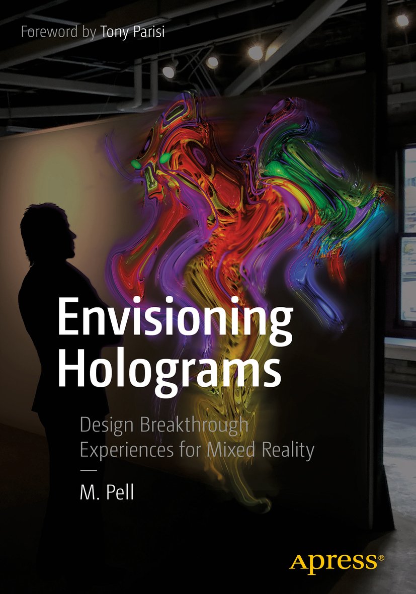 JonathanGennick's tweet photo. Author and designer @_MPell_ has written a fantastic book on holographic design for #HoloLens and #AugmentedReality (and #MixedReality too) designers and developers. https://t.co/L9g2TDR43M @Apress #FunCover #LoveIt https://t.co/xa9HbsjtZY