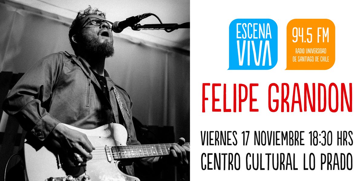 FCCLoPrado's tweet photo. Próximo viernes 17 de noviembre transmisión en vivo del Programa @Escena_Viva de @radiousach  desde #FundaciónCentroCulturaLoPrado  en esta ocasión podremos disfrutar de la música de #FelipeGrandon  Entrada Liberada 18:30 horas. https://t.co/ezM4BrX0PN