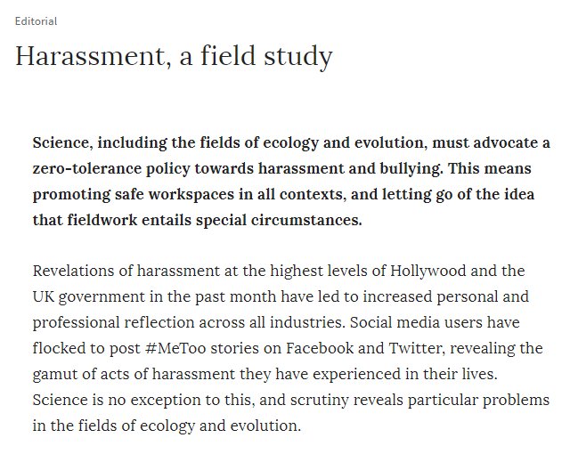 Our December editorial (published early) discusses the pernicious problem of harassment in ecology &amp; evolution, and the urgent need to create safe workspaces whether in the lab, the conference or the field. 
nature.com/articles/s4155…