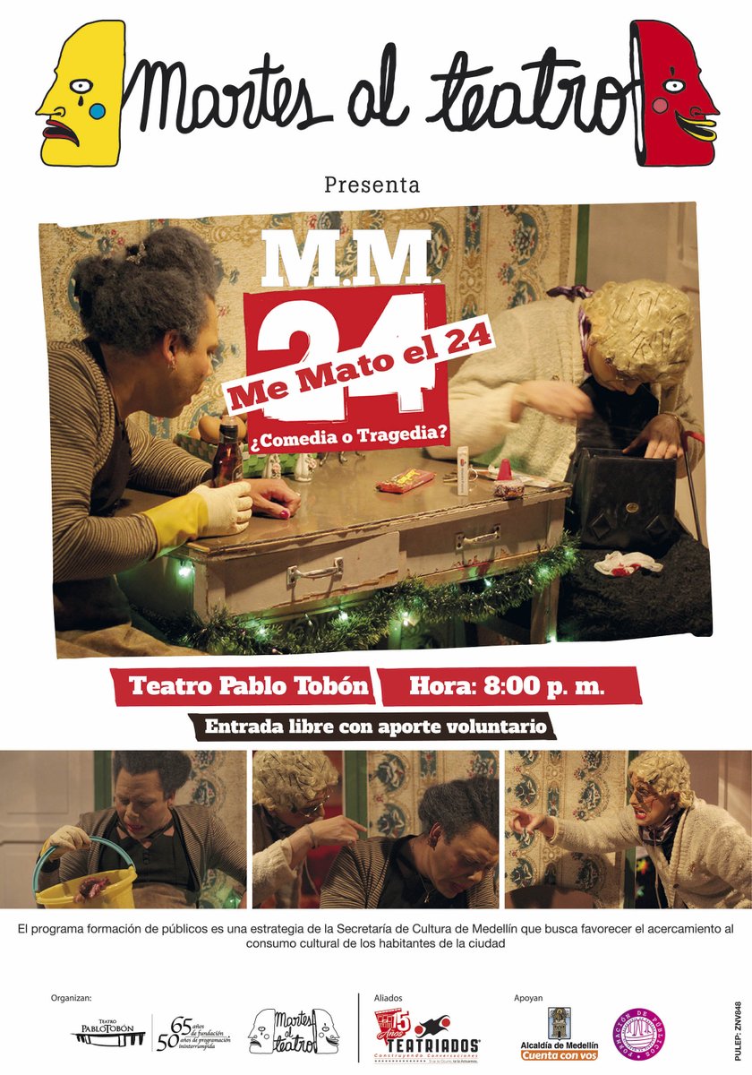 Teatropablot's tweet photo. En el próximo #MartesAlTeatro: 'Me mato el 24' de @Teatriados
Dos hermanas de entrada edad, deciden quitarse la vida. Entre la risa y el llanto al final nos preguntaremos ¿Asistimos a una comedia o a una tragedia?
Martes 14 nov. 8:00 p.m.
Entrada libre con aporte voluntario. https://t.co/zChizlYLMh