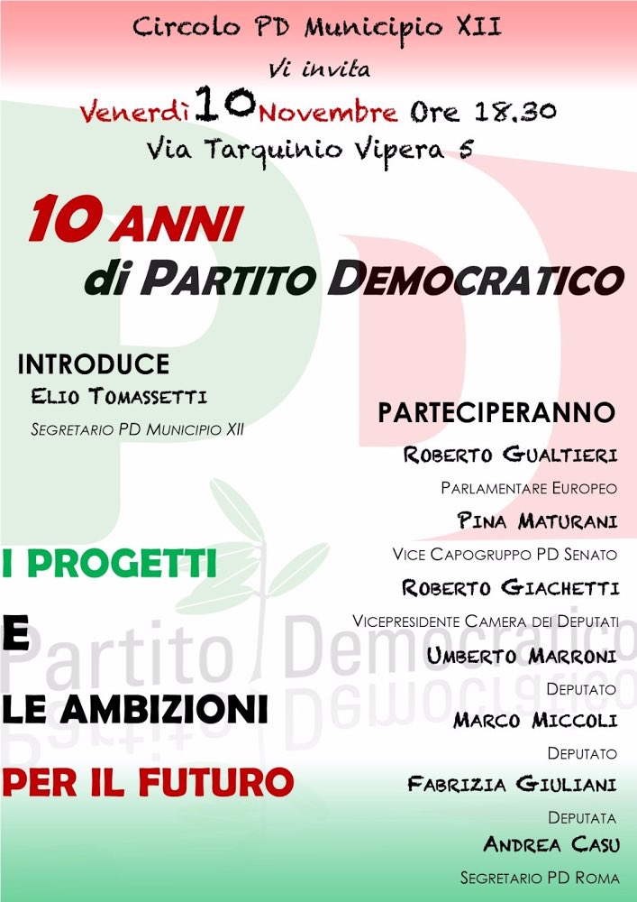 gualtierieurope's tweet photo. #10anniPD
10 novembre, alle 18:30 vi aspetto in Via Vipera, a Roma, per i 10 anni del @pdnetwork, "i progetti e le ambizioni per il futuro". https://t.co/s3ECzzk14Z