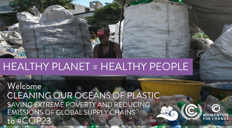 Momentum_UNFCCC's tweet photo. One theme of day 2 of Global #ClimateAction is #oceans. @PlasticBank helps clean our oceans of plastic by putting a value on it https://t.co/cIFGlPBkqF #COP23 https://t.co/2QTnALJmR6