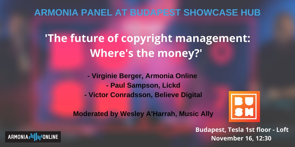 armonia_online's tweet photo. Come hear Armonia CEO @virberg on stage next Thursday for the panel "The future of #copyright management" with @getlickd @Believe_France and @MusicAlly in Budapest
#musicrights #musictech #BUSH2017
https://t.co/UYoFn7TWi5 https://t.co/98bdElrjJf