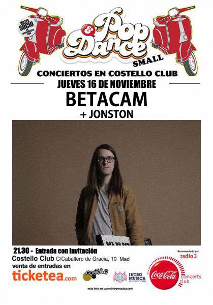 intromusica_pro's tweet photo. ¿Quieres ver a @Betacam_ y @jonston_tweet #bytheface en @CostelloClubMad?
El próximo jueves 16 de noviembre puedes hacerlo en un nuevo #PopAndDanceSmall
¡Consigue tu invitación en @ticketea! https://t.co/laLZhlXWRf https://t.co/3z7EHNM7xL