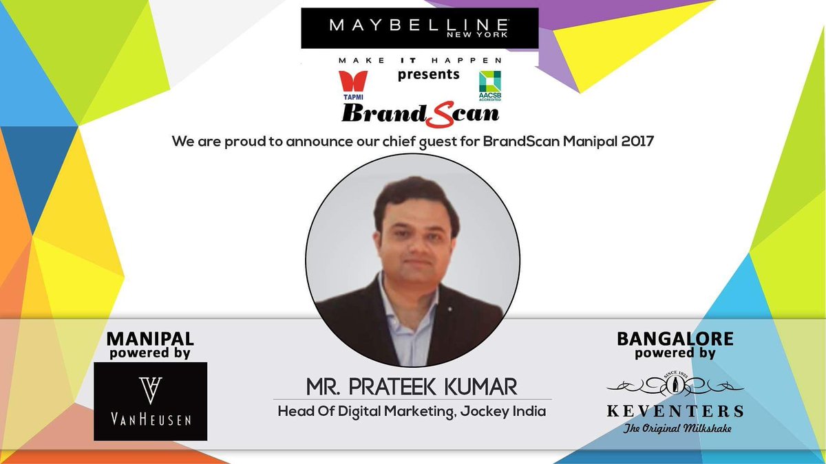 TAPMI_BrandScan's tweet photo. We are proud to introduce Mr. Prateek Kumar, Head of Digital Marketing, Jockey India, as the Chief Guest for #BrandScan2017 Manipal Edition.

Be there on 12th November at KMC Greens!

#BrandScan #Keventers #VanHeusen #Maybelline #MakeItHappen #25thBrandScan https://t.co/rTMO7yiaQD