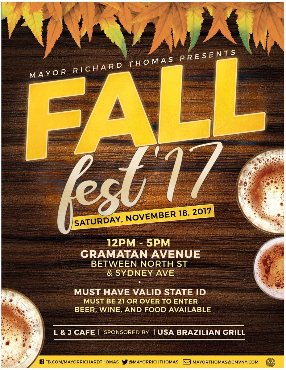 MayorRichThomas's tweet photo. Join us Saturday, November 18th for Mount Vernon #FallFest17! Come out to Gramatan between North St. and Sydney Ave from 12-5pm for some great beer, wine, music, and food! https://t.co/nDLSnCIPeA