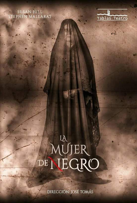 EventosAlmansa's tweet photo. TEATRO. “La Mujer de Negro” Tablas Teatro. Del 10 al 12 noviembre #TeatroRegio #Almansa https://t.co/60ligFEISv https://t.co/fhqJdE5nCc