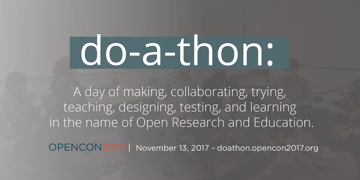 We're excited to see so many remote attendees submitting projects to #OpenCon's do-a-thon on Monday! See the growing list of projects and challenges at: doathon.opencon2017.org/participate