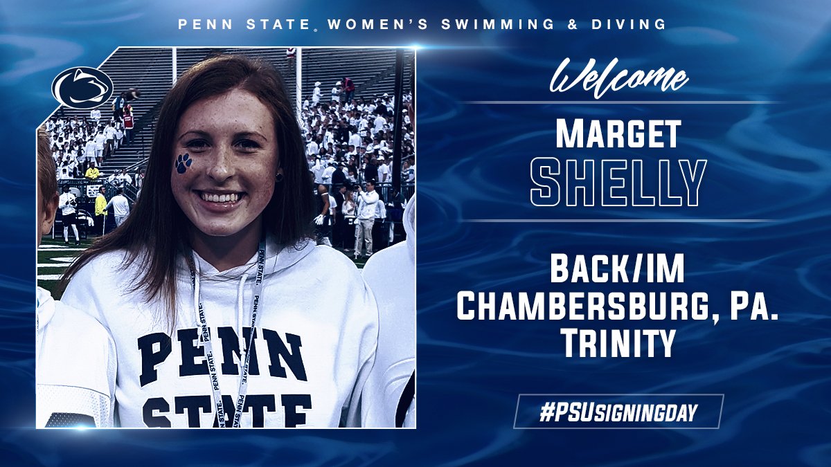 PennStateSWIM's tweet photo. #PrideRising!
βοΈ Welcome Marget Shelly! π¦#PSUSigningDay #BLUEprint https://t.co/v5k9KTy1sB