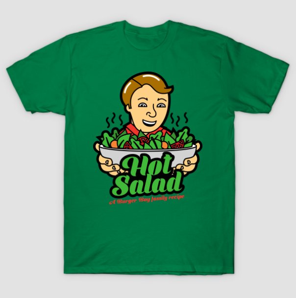 doughboyspod's tweet image. New on @TeePublic: Hot Salad shirts designed by Chris VanArtsdalen. Get 'em while they're hot! teepublic.com/t-shirt/204328…