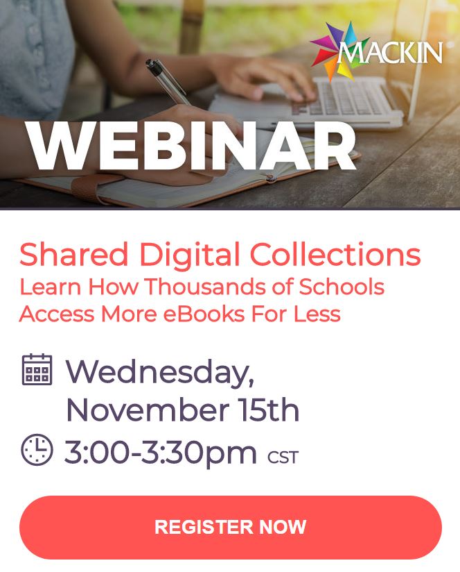 Discover how Shared Digital Collections can benefit your school with a new webinar from @Mackin_Talk! #digital 
goo.gl/NSS1nJ