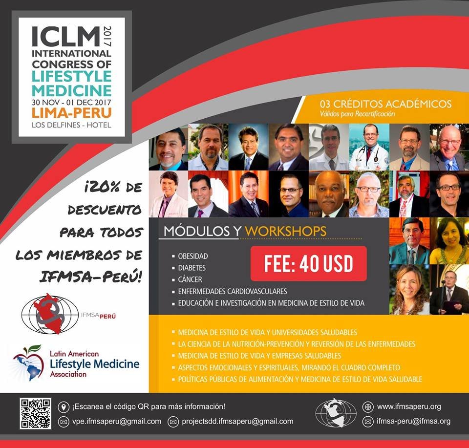 socemi1's tweet photo. "International Congress of Lifestyle Medicine" (ICLM)
👩🔬Enfoque médico, preventivo y de salud pública de las principales ENT.
📌Lima, 30-nov y 1-dic-2017.
💰20% de descuento para miembros de @IFMSAPERU 🎉😎
#IFMSAPerú #LALMA #ICLM #LifestyleMedicine #IFMSARocks https://t.co/BkQwjeqOUl