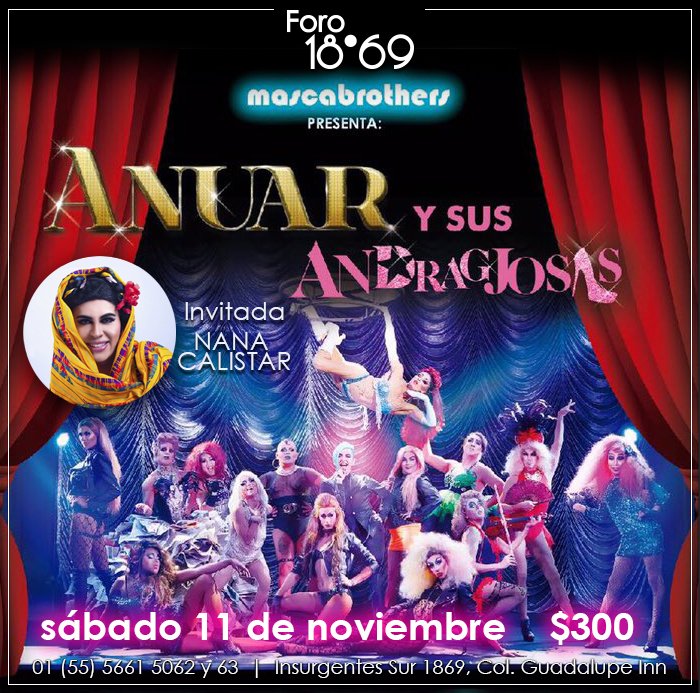 Foro1869's tweet photo. ¿Qué estas esperando para comprar tus boletos ya es hoy? No te quedes sin ver el mejor show de revista de la CDMX. https://t.co/370F7wbdw9