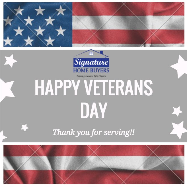 SignatureBuyers's tweet photo. ✯ Signature Home Buyers would like to wish everyone a Happy Veterans Day!
Thank you to those who have served! Have a great weekend! ✯ https://t.co/mYzZjs6haM