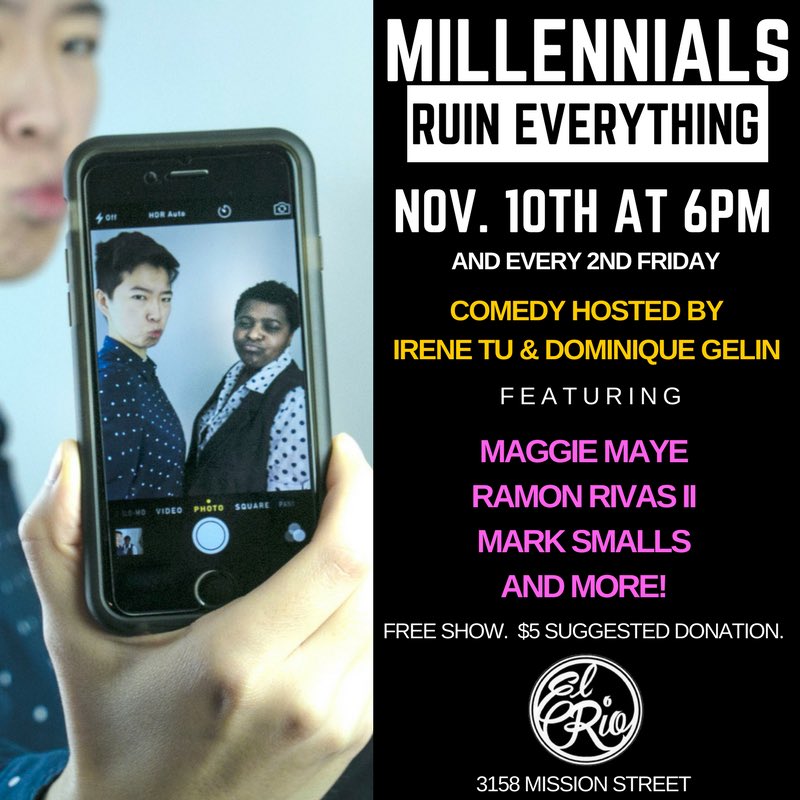 ew_millennials's tweet image. Crazy good lineup tonight! Free comedy &amp;amp; oysters w/ @Maggiemayehaha @BlazerRamon @marksmalls24 @heydomgelin &amp;amp; more! 6pm @elriosf. sf.funcheap.com/millennials-ru…