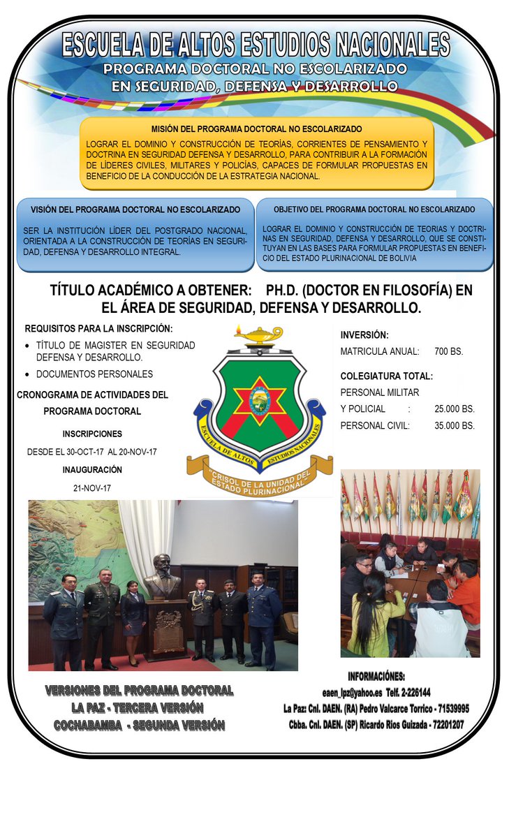 Eaen15's tweet photo. #Seguridad, #Defensa y #Desarrollo 
Escuela de Altos Estudios Nacionales 
Programa Doctoral No Escolarizado https://t.co/Rz6lFOisjj