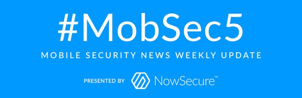 NowSecureMobile's tweet photo. Check out this week's #MobileSecurity news digest #MobSec5 including: KRACK fixes for Android, iOS 11.1.1 released &amp; jailbroken this week, developer mistakes lead to big risk &amp; more. [BLOG] https://t.co/DzqeMYUA9e https://t.co/CLhGpMK3X6