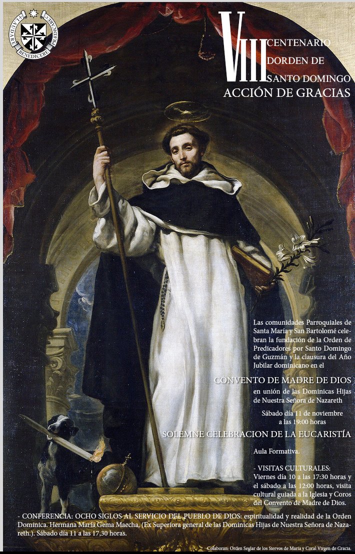 CONFERENCIA | Hoy, 17:30 H. Conferencia: "Ocho siglos al Servicio del pueblo de Dios" Convento de Madre Dios.