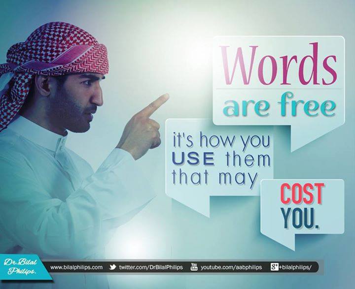 DrBilalPhilips's tweet photo. Harsh words can hurt and scar a person more than physical pain. Think before you speak; is it beneficial? #Muslim #Islam https://t.co/U3rF9M8tKp