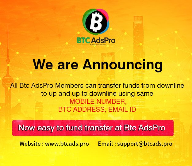 btcadspro2's tweet photo. Good News!!!
All BtcAdsPro Member can transfer funds from downline to up &amp; up to downline using the same
Mobile No, BTC Address, Email ID
So, Now it is very to transfer fund at BtcAdsPro
To know more visit: https://t.co/m5PulCEmWy 
Email: support@btcads.pro https://t.co/v7PhTlE75q