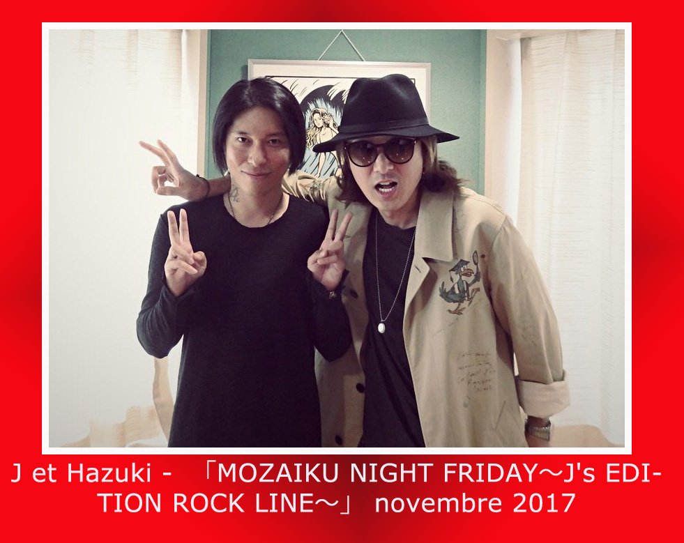 MaJSylvie's tweet photo. J et Hazuki (lynch) après l'émission 「MOZAIKU NIGHT FRIDAY~J's EDITION ROCK LINE~」 J OFFICIAL INFO @J_official_info #J_wumf #J20th #mozaiku #bayfm
https://t.co/ccVisr3ZWA https://t.co/ojH17pFEI9