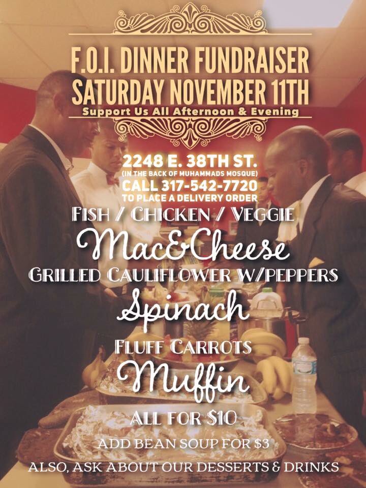 NOIMosque74's tweet image. Indianapolis support The FOI of @NOIMosque74 this Saturday pre-Order your dinner now!!! 317-542-7720 or 317-543-5100 #Fundraiser We deliver as well