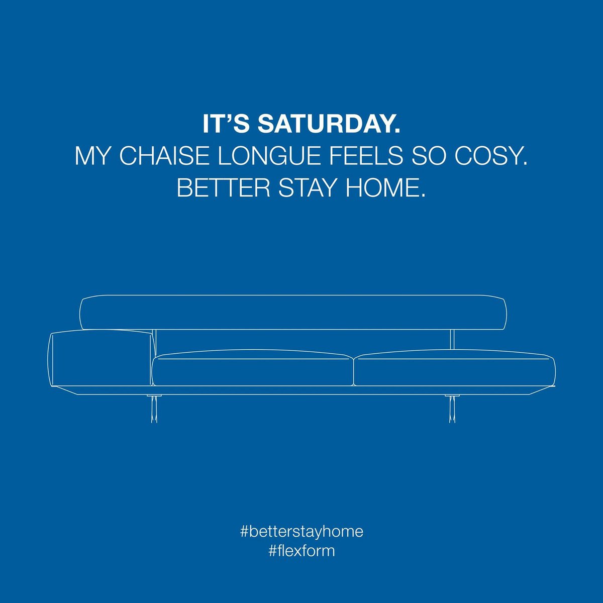 Flexform_ITA's tweet photo. IT’S SATURDAY.
MY CHAISE LONGUE FEELS SO COSY.
BETTER STAY HOME.
#BetterStayHome
#Flexform https://t.co/6T2WguJcP3