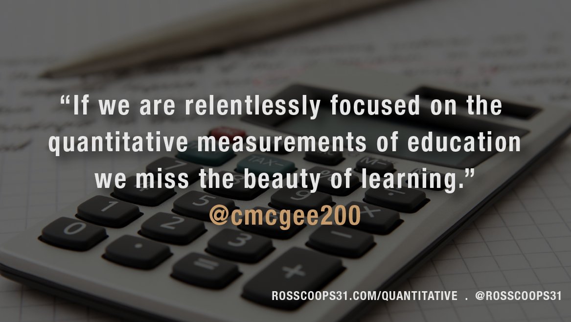 RossCoops31's tweet photo. Education Is Not Quantitative #education #satchat #nt2chat https://t.co/V3oc3yfxnP https://t.co/HN3F66ij6M
