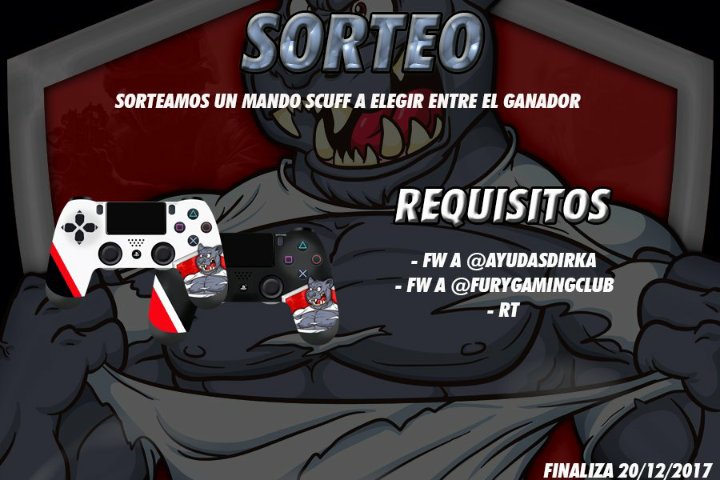 ¡SORTEO de un mando scuf a elegir!

Requisitos:

- Seguir a @AyudasDirKa 

- Seguir a @FuryGamingClub 

- Dar #RT al tuit

Finaliza: 20/12/2017

¡SUERTE A TOD@S!