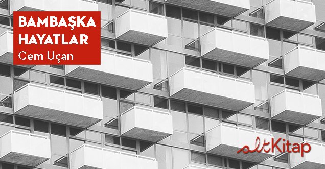2007 Yunus Nadi Öykü Ödülü sahibi <a href="/cemucan/">cem ucan</a> yuvaya dönüyor! Yazarın baskısı tükenen kitaplarına artık <a href="/altkitap/">altKitap</a> 'tan ulaşabileceksiniz. İlk öykü kitabı Bambaşka Hayatlar'ın internet sürümüne linkten ücretsiz ulaşabilirsiniz. Keyifli okumalar! altkitap.net/bambaska-hayat…