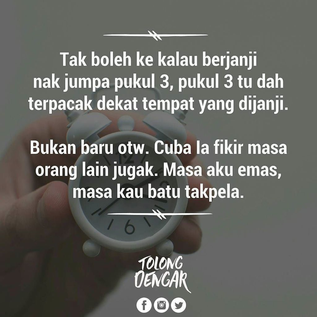 Tolongdengar 님의 트위터 Masa Tu Kena Lah Tepati Jangan Sekadar Janji Melayu Tolongdengar Td Tag Sahabat Anda Https T Co 2i5l81tjif 트위터