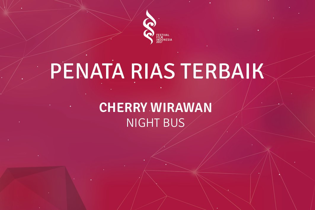 Pemenang kategori Penata Rias Terbaik Festival Film Indonesia 2017 diraih oleh Cherry Wirawan dalam film "Night Bus".

#FFi2017 #PerfilmanIndonesia #FilmIndonesia