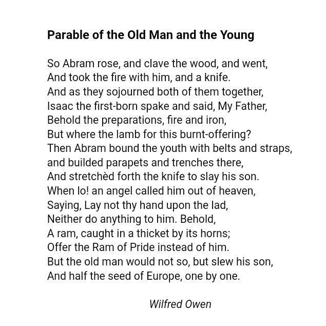 Shack_Revisited's tweet photo. Parable of the Old Man and the Young Wilfred Owen #thedailydance #dailydance #parable #poem #WilfredOwen  #leeds #LovinLeeds #theshackrevisited https://t.co/q8jY1FwV0Z