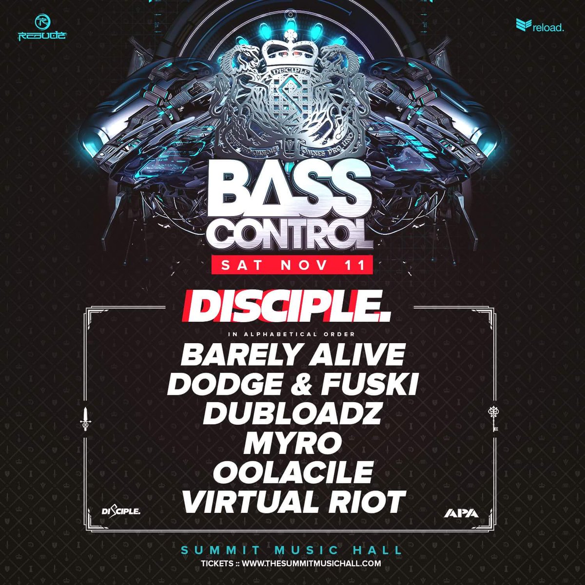 ReloadDnB's tweet photo. Tonight we have #BassControl2017 at @SummitMusicHall with @Disciplerecs own @BarelyAliveUS @dodgeandfuski @Dubloadz @myrodisciple @OolacileDubstep & @Virtual_Riot! Should be a wild evening so come out and join us! Last minute tickets: https://t.co/EZPkEE3IYp https://t.co/oLg7mWMWMk