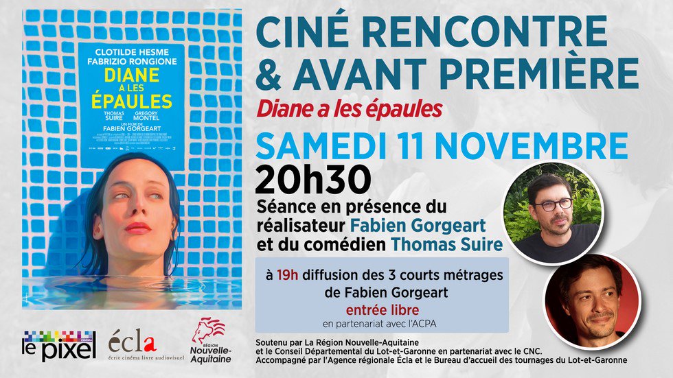 PixelOrthez's tweet photo. Ce soir 20h30 : AVP DIANE A LES ÉPAULES en présence du réalisateur Fabien Gorgeart et de l'acteur Thomas Suire @hautetcourt . En partenariat avec @EclaAquitaine 
Rappel : 19h00 projection gratuite de 3 courts-métrages de Fabien Gorgeart en partenariat avec @cineaquitaine 
#orthez https://t.co/pEdksym72L