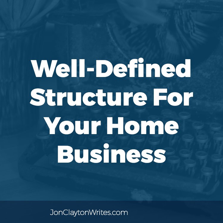 Well-Defined Structure For Your Home Business @ ow.ly/OAw830fM1uV  #HomeBusiness #WorkFromHome