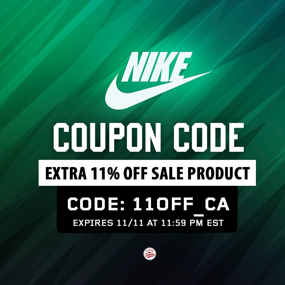 Kicks Deals Canada "🚨🇨🇦🚨 NIKE COUPON CODE 🚨🇨🇦🚨 Nike.ca is celebrating singles day (11/11) with their first coupon code ever. Use code to get an extra 11% off on