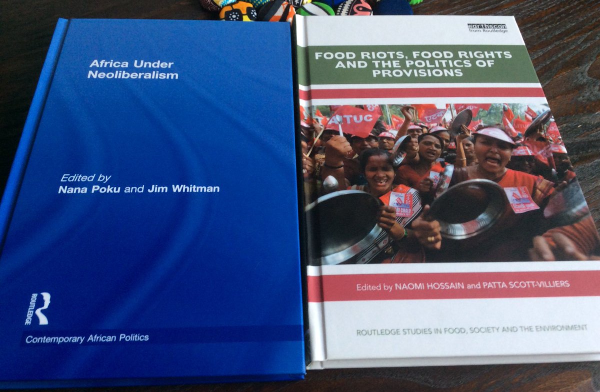 The hard copies arrived! #Africa #neoliberalism #foodrights #riots #globaldev