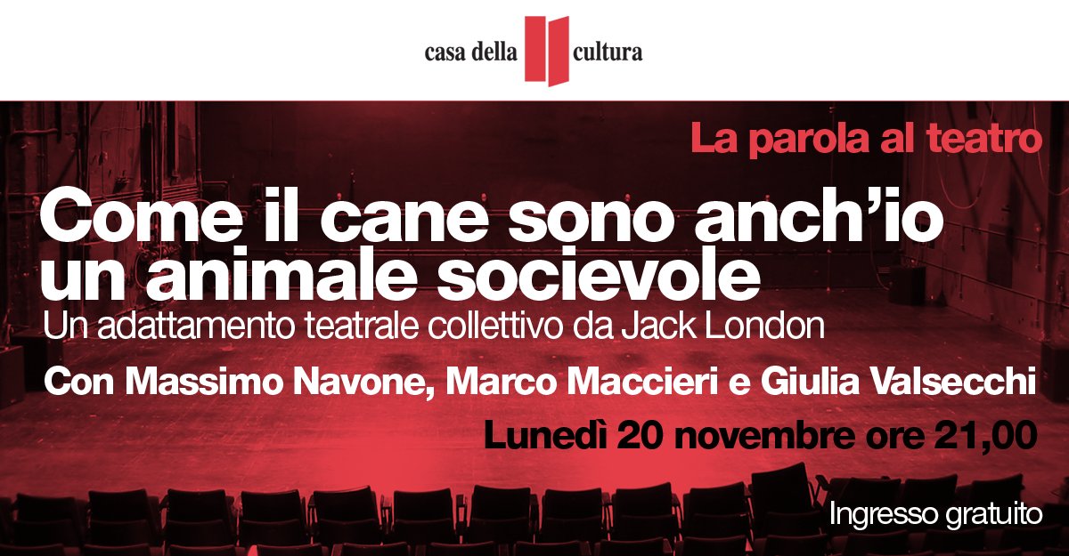C_dellaCultura's tweet photo. #SaveThrDate 20 novembre ore 21 #Livestream su https://t.co/yZBdmgwKnM
Massimo Navone, Marco Maccieri e Giulia @GiuliaValsecchi "Come il cane sono anch'io un animale socievole":un adattamento teatrale collettivo da Jack London 5° incon. LA PAROLA AL TEATRO https://t.co/voN1K9dNGk https://t.co/46QOaiNGR4