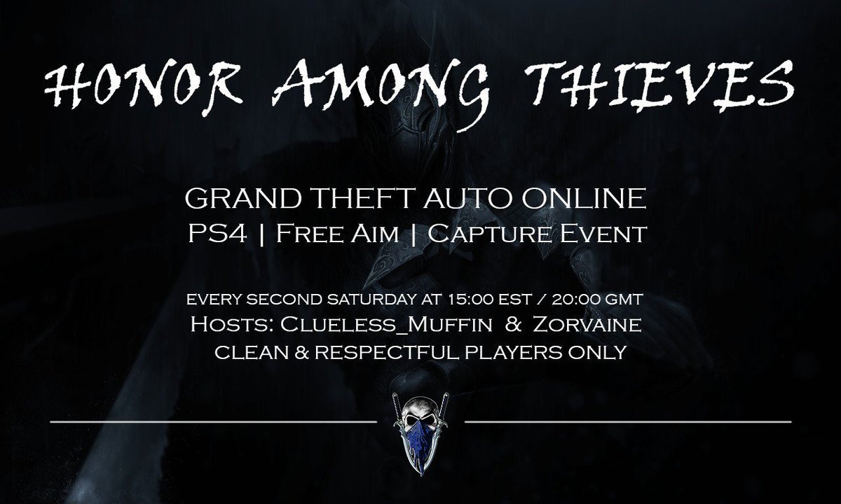 RezyloSyndicate's tweet photo. Bored out your mind this Saturday evening? Looking for some free-aim fun?

Join us in Honor Among Thieves, a free-aim event containing 2 hours of great captures, LTS', and deathmatches. 

Hosted in 3 hours, 7 PM UTC, by PSN: Zorvaine &amp; PSN: Clueless_Muffin.

#GTAOnline https://t.co/FwknOne0Jw