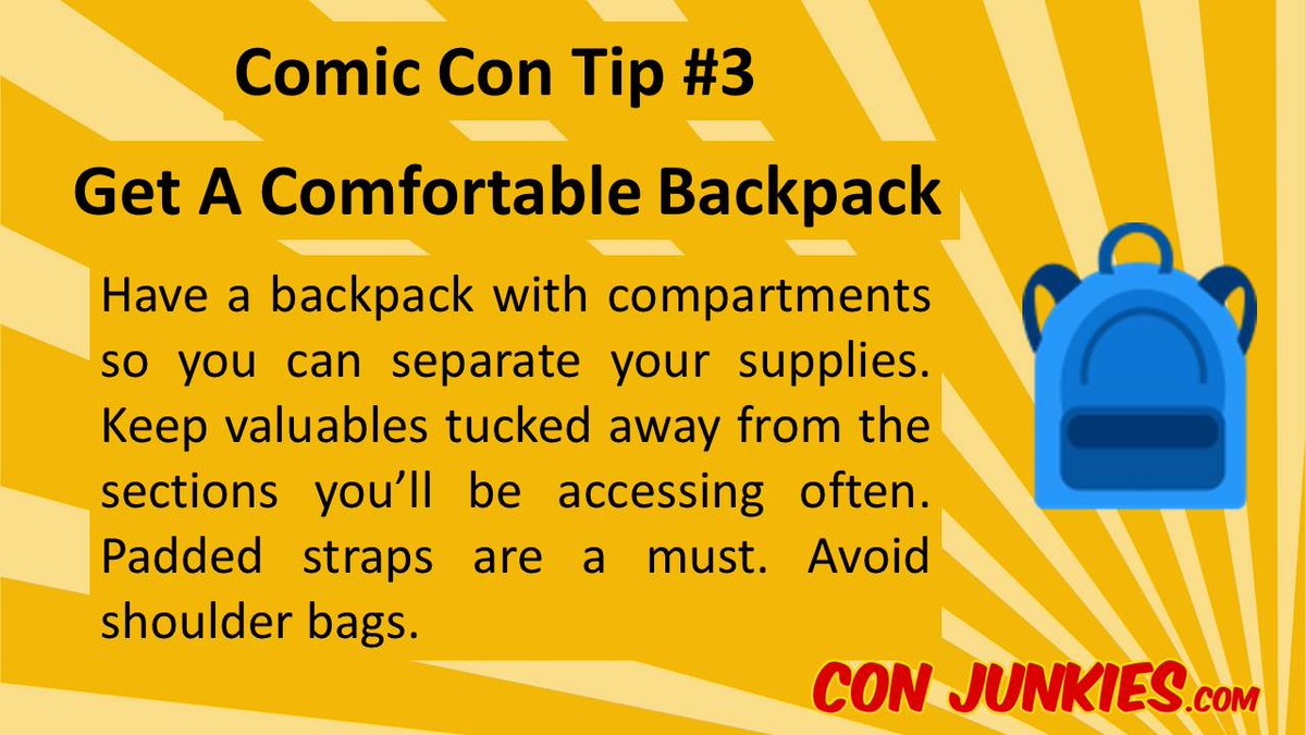 theconjunkies's tweet photo. #ComicConTip Get A Comfortable Backpack with padded straps & compartments. Keep valuables away from sections you'll access often. https://t.co/YhgIV9EFU7