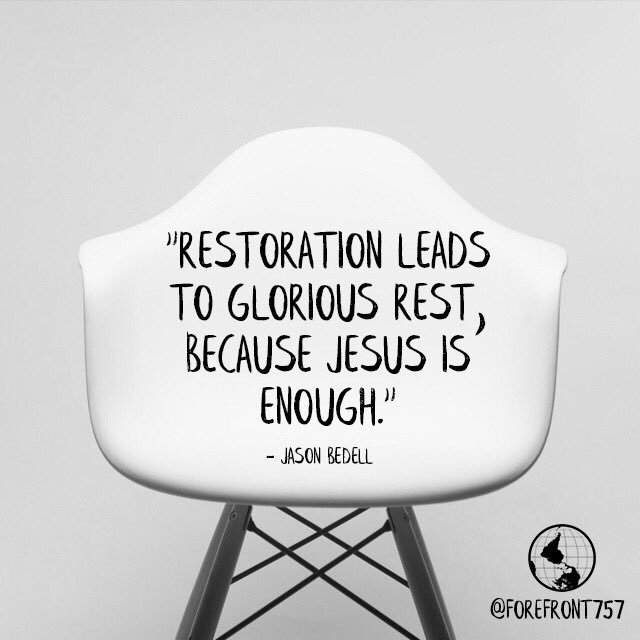 Forefront757's tweet photo. “Restoration leads to glorious rest, because Jesus is enough.” @brandedwithlove #messagerewind https://t.co/M8PI0eiQ2V