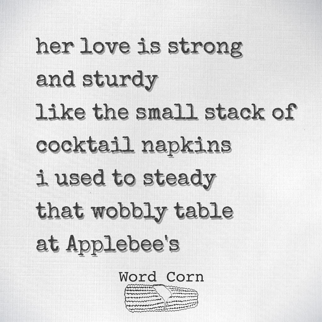Word_Corn's tweet photo. When you find a love that works for you, even in just one very specific way, you take it.

#love #poem #utility #applebees #inspiration #stabletable #napkins https://t.co/zME9L1uXZV