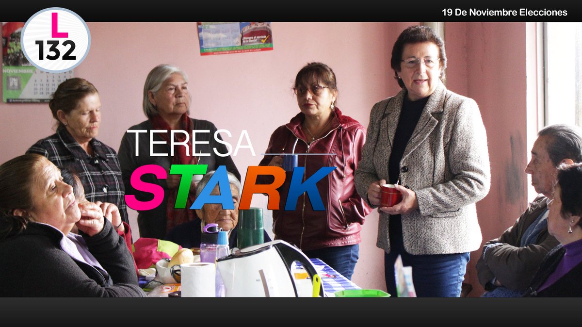 TERESA STARK - CON BIO BIO EN EL ❤️
L 132 
19 DE NOVIEMBRE ELECCIONES