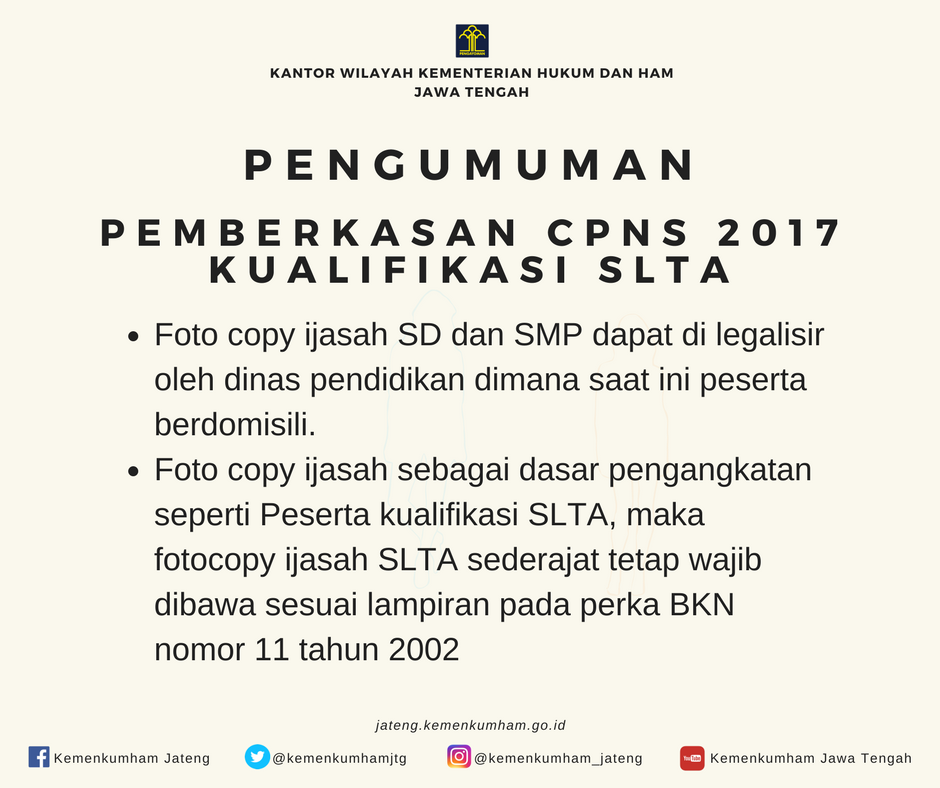 Kemenkumham Jateng On Twitter Pengumuman Pemberkasan Bagi Cpns Kemenkumham 2017 Cpnskumham2017 Kemenkumham Ri
